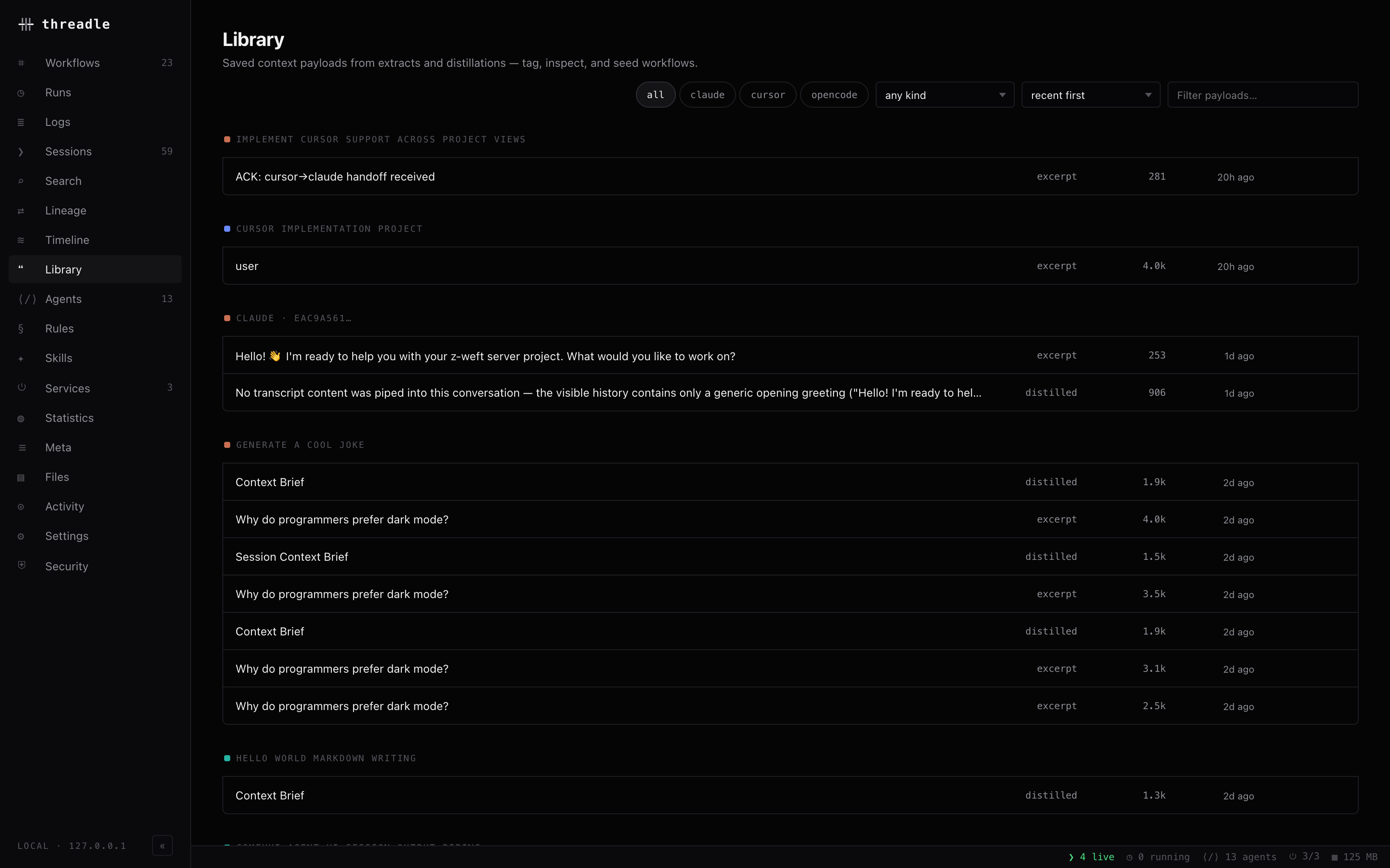The Library view listing stored payloads grouped by source session