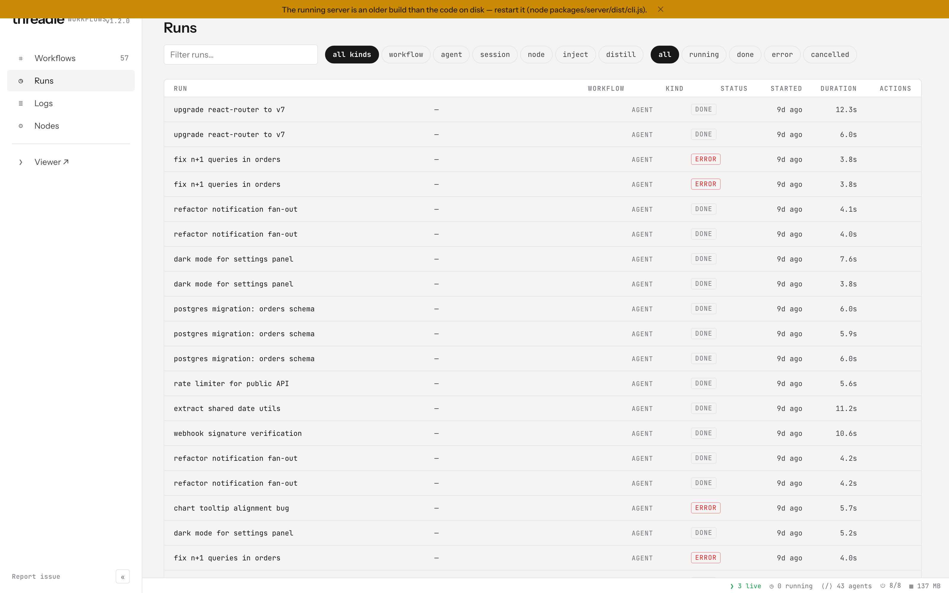 The Runs view listing every executed run
